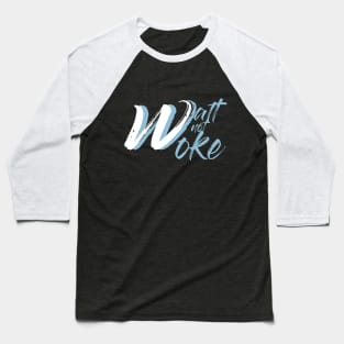 Walt Not Woke Baseball T-Shirt